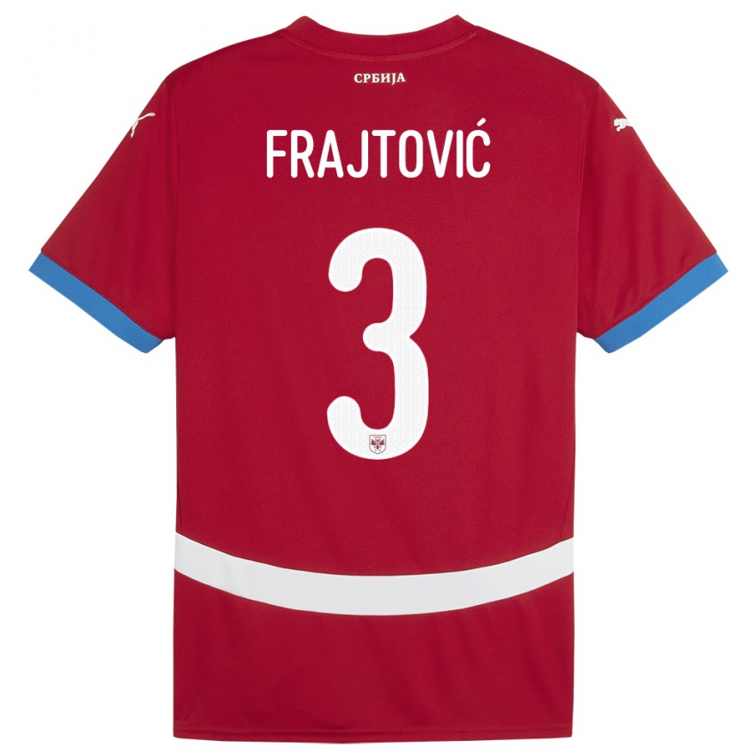 Férfi Szerbia Andela Frajtovic #3 Piros Hazai Jersey 24-26 Mez Póló Ing